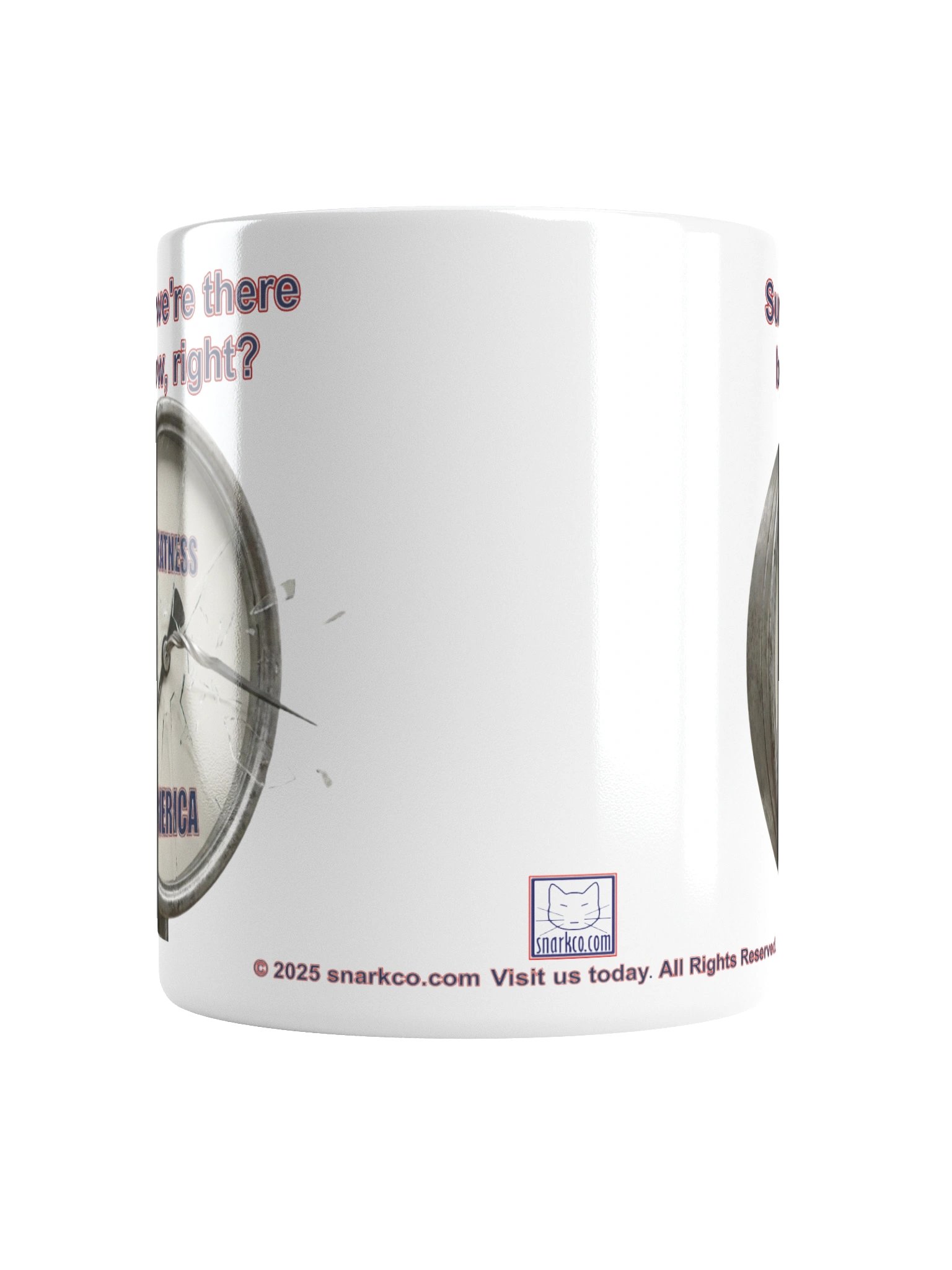 Funny mug with Greatness Gauge says "Surely we're there by now, right?" product image (6)