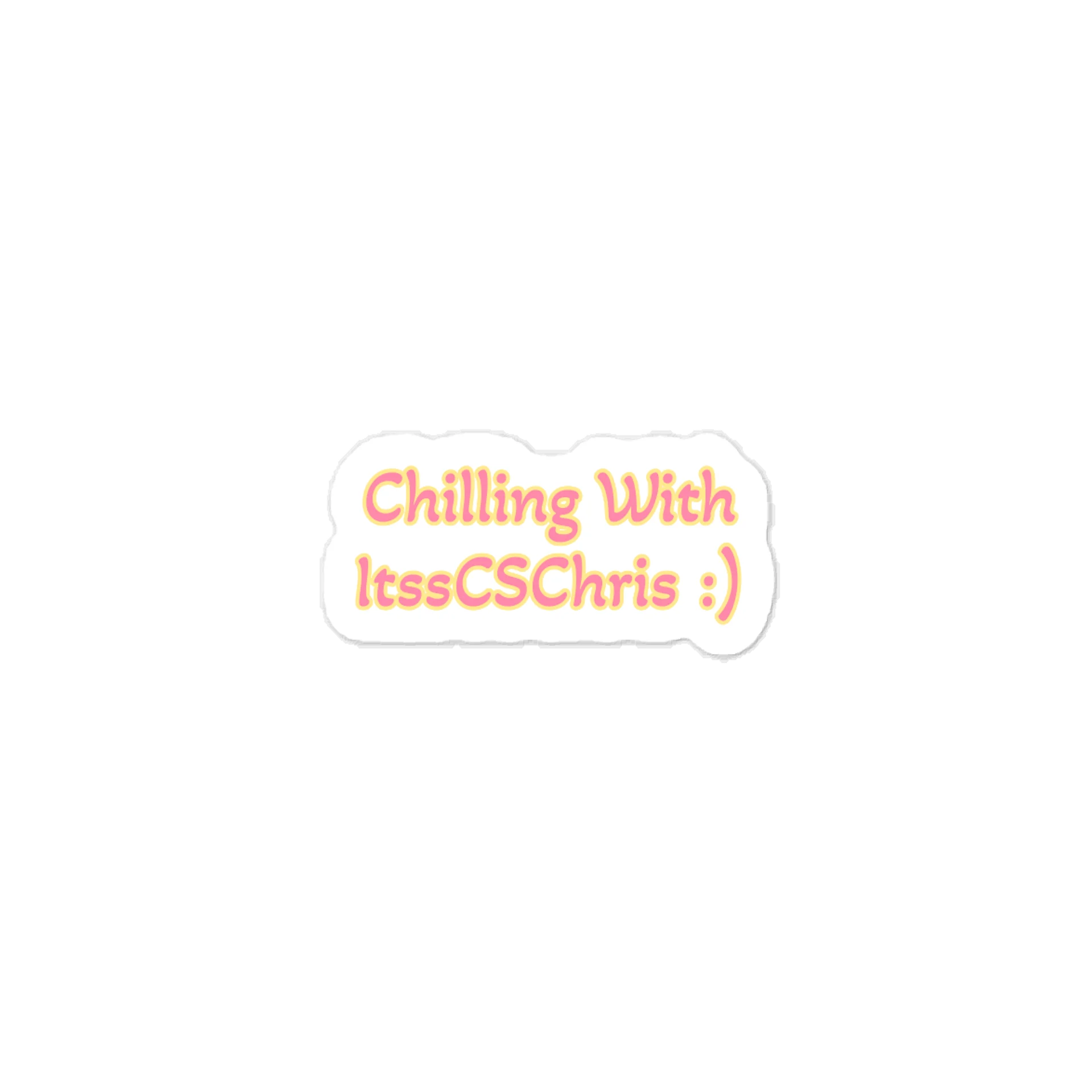 Chilling With ItssCSChris :) Sticker product image (1)