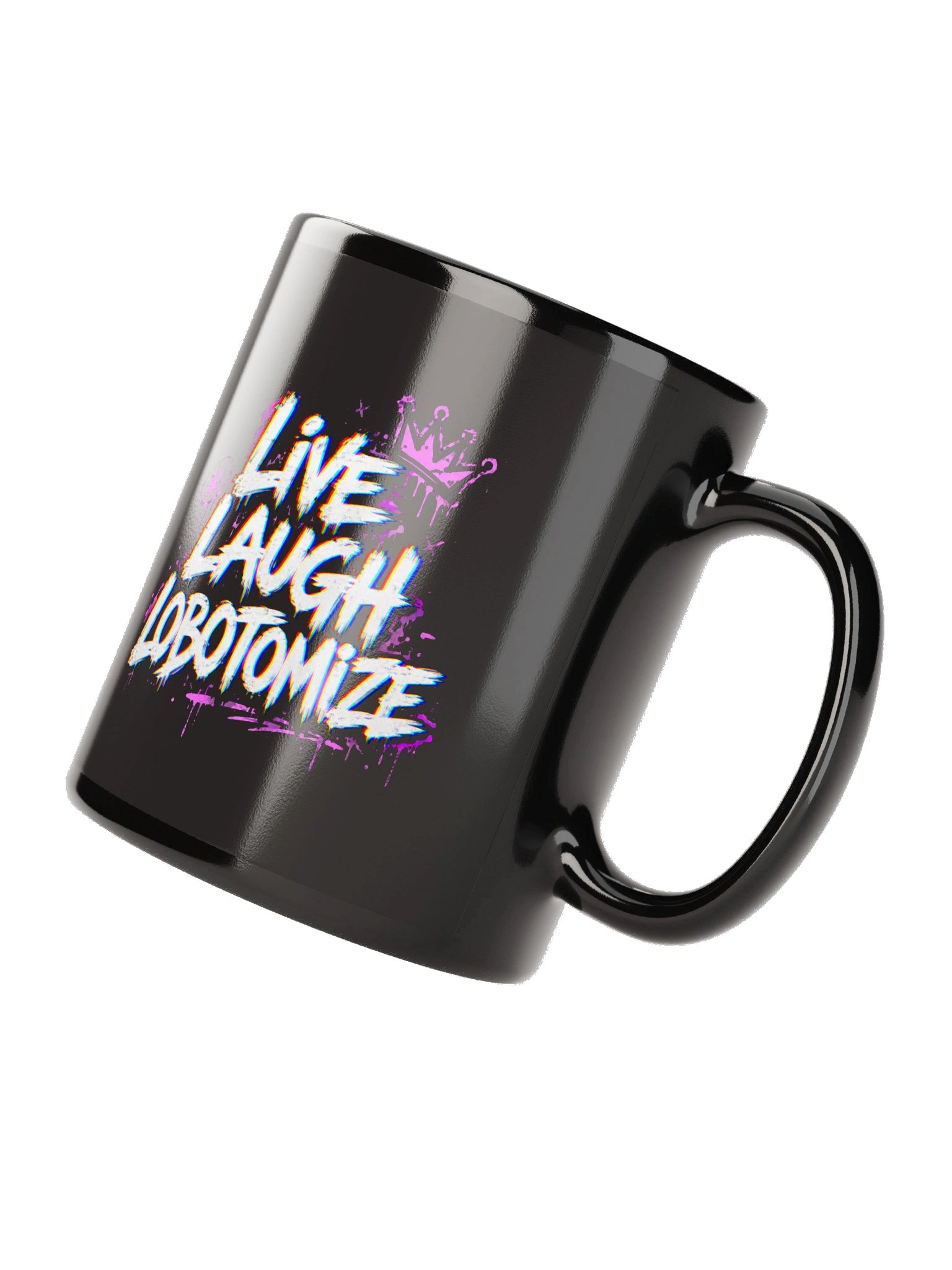 Live Laugh Lobotomize Mug product image (4)