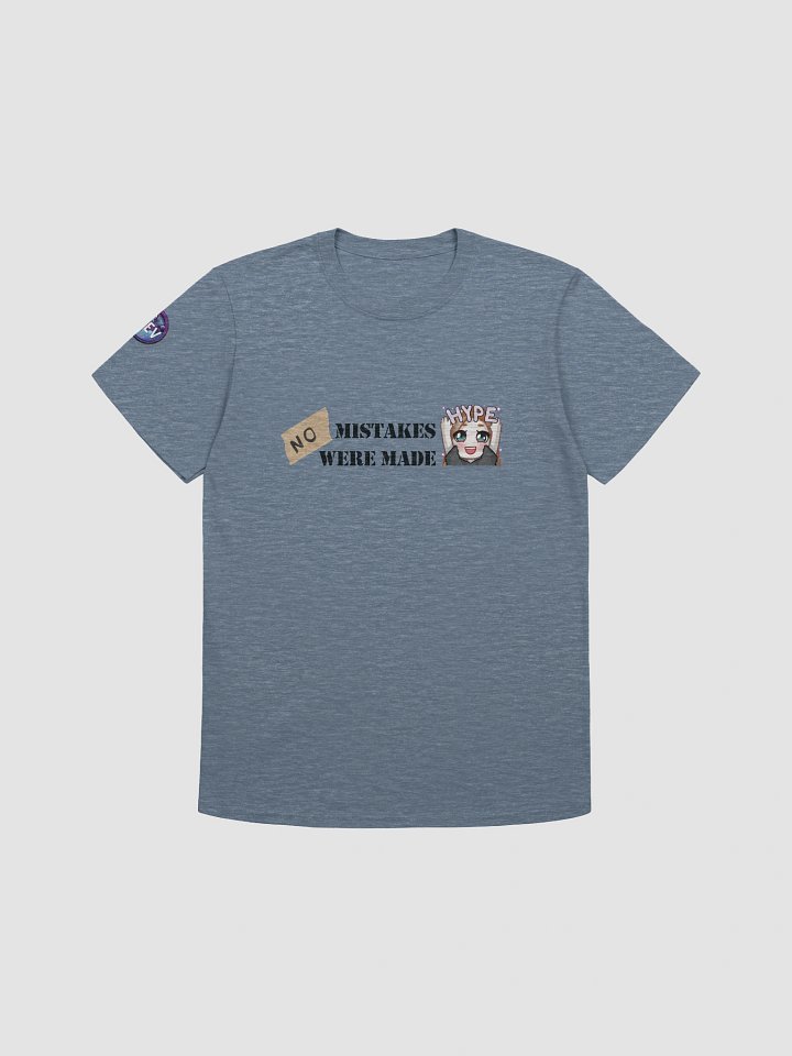 NO Mistakes Were Made HYPE product image (1)