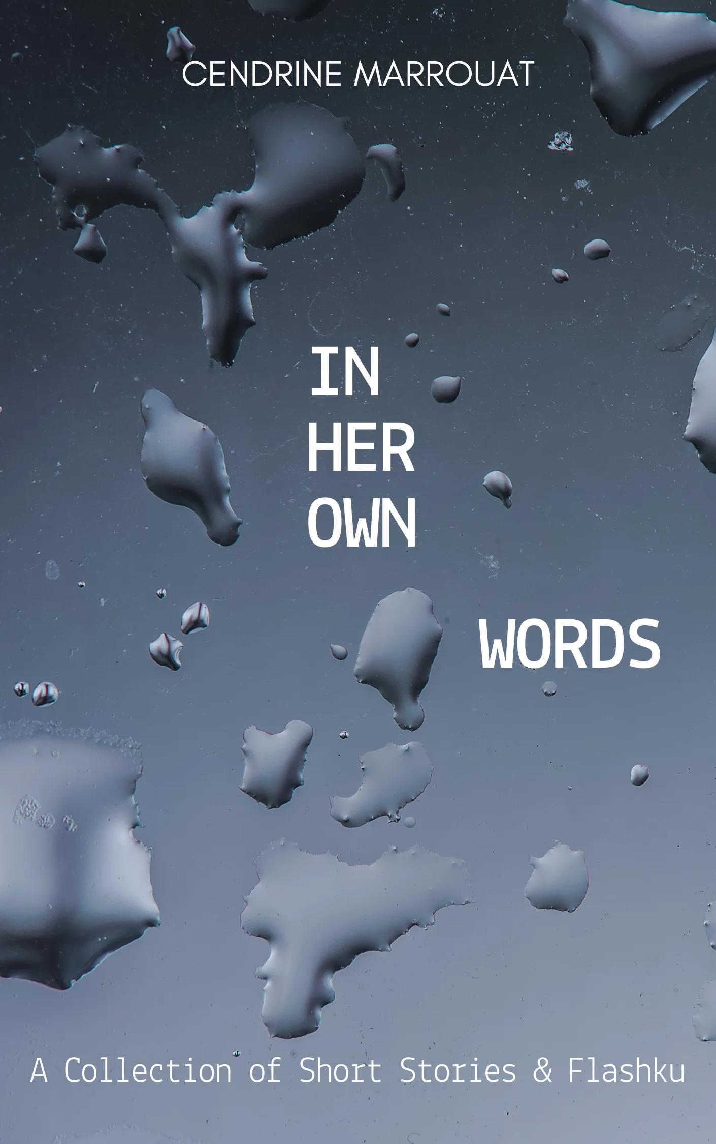 In Her Own Words: A Collection of Short Stories & Flashku product image (1)