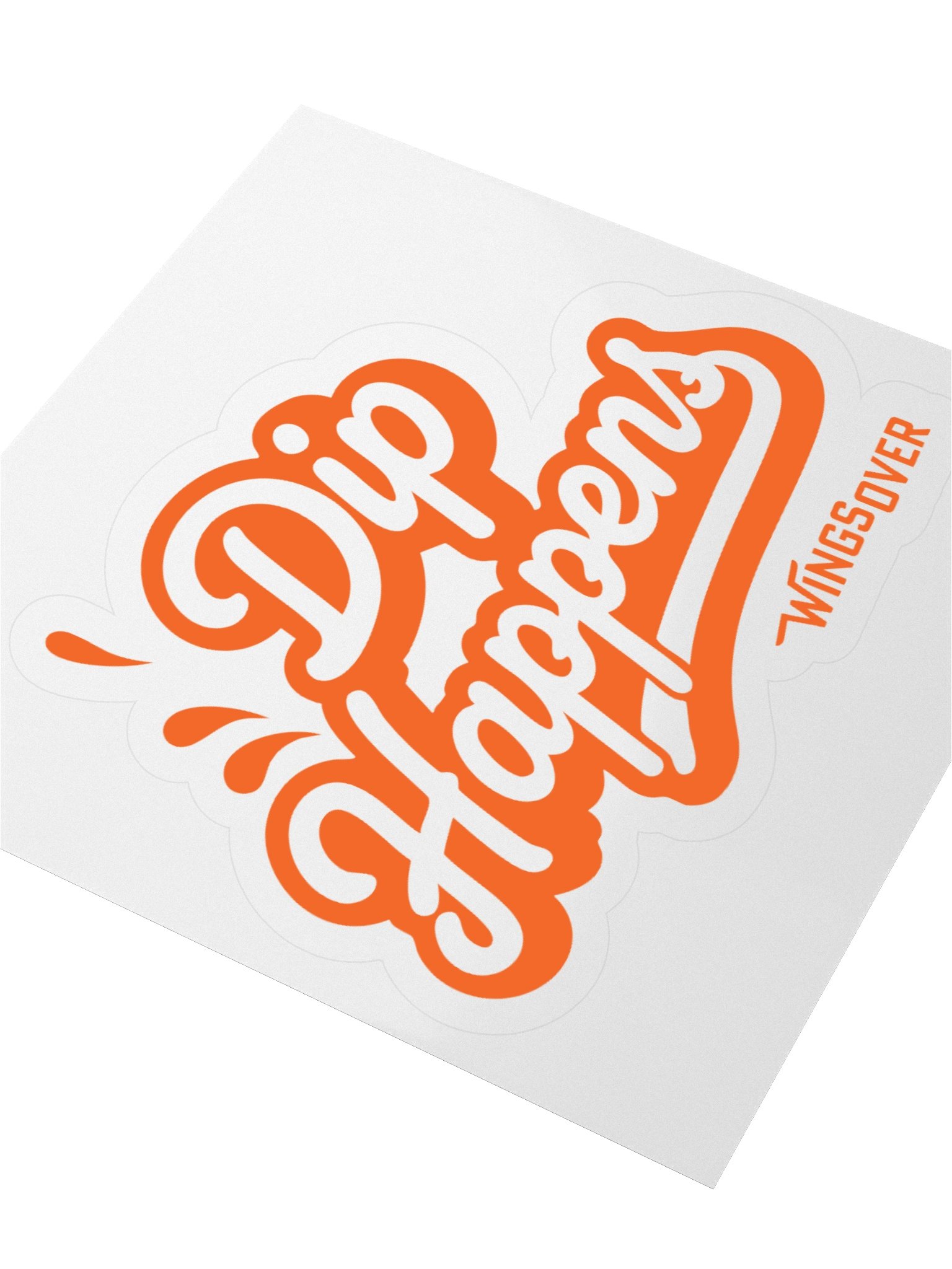 3 x 3 Sticker - Dip Happens product image (2)