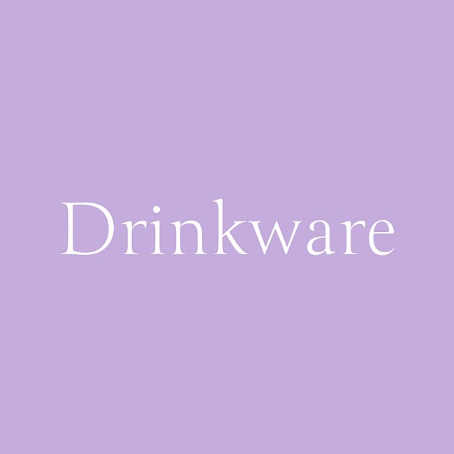 Drinkware