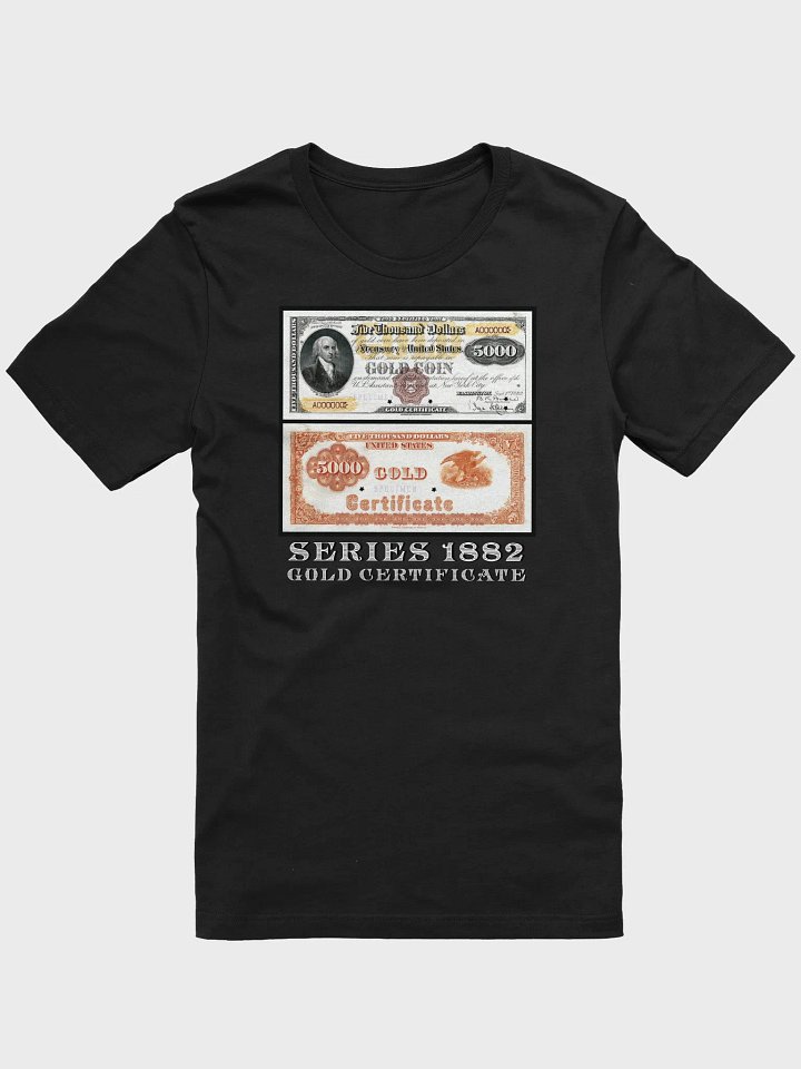 1882 $5000 Gold Certificate Banknote T-Shirt – Vintage Currency Design product image (1)