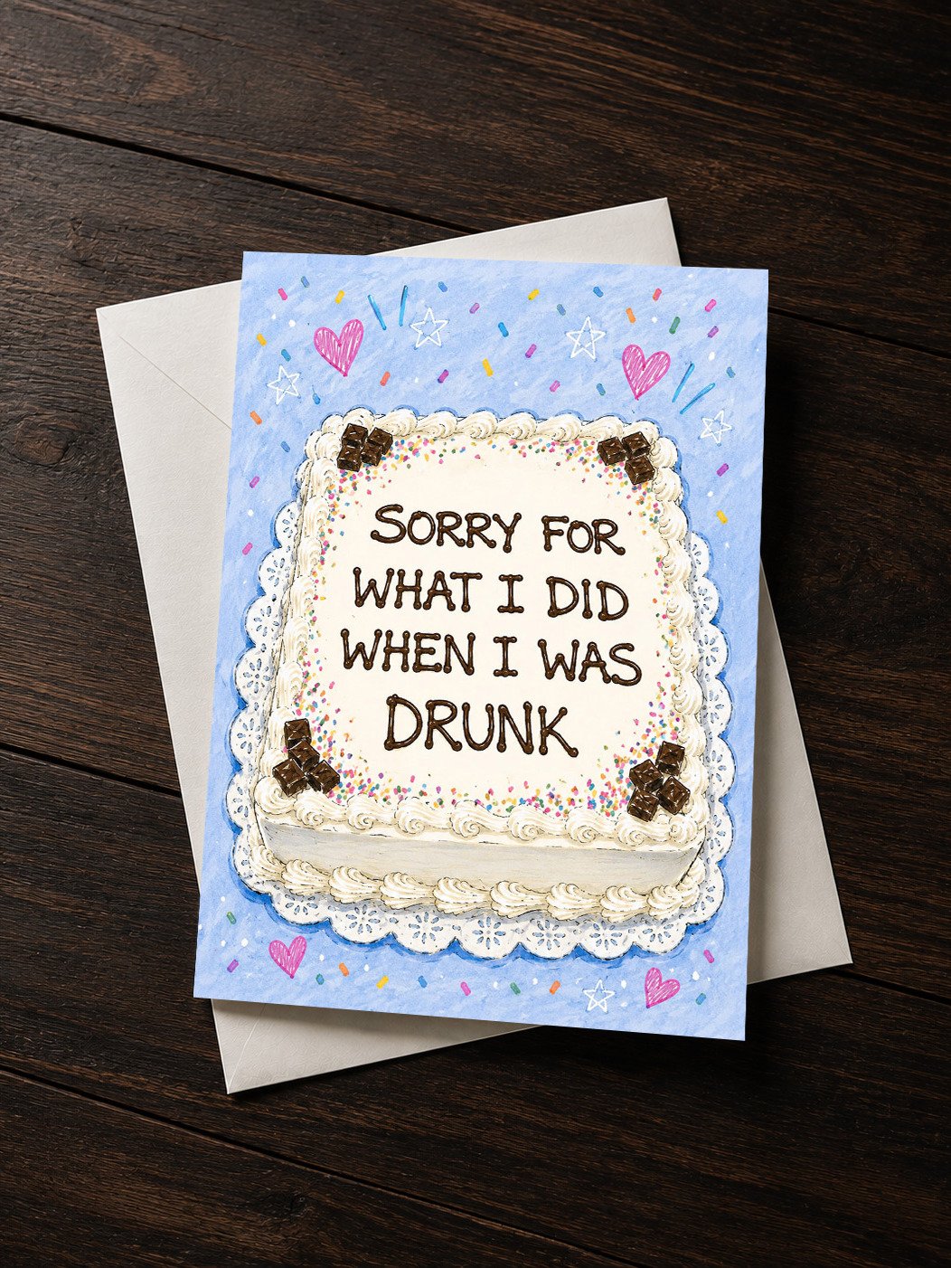 Sorry for What I Did When I Was Drunk Greeting Card product image (1)