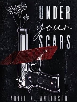 UNDER YOUR SCARS by Ariel Anderson product image (1)