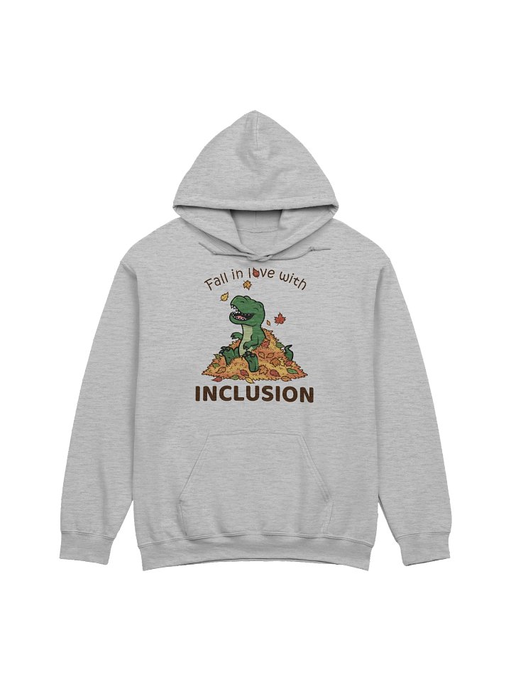 Fall in Love with Inclusion - Hoodie product image (2)