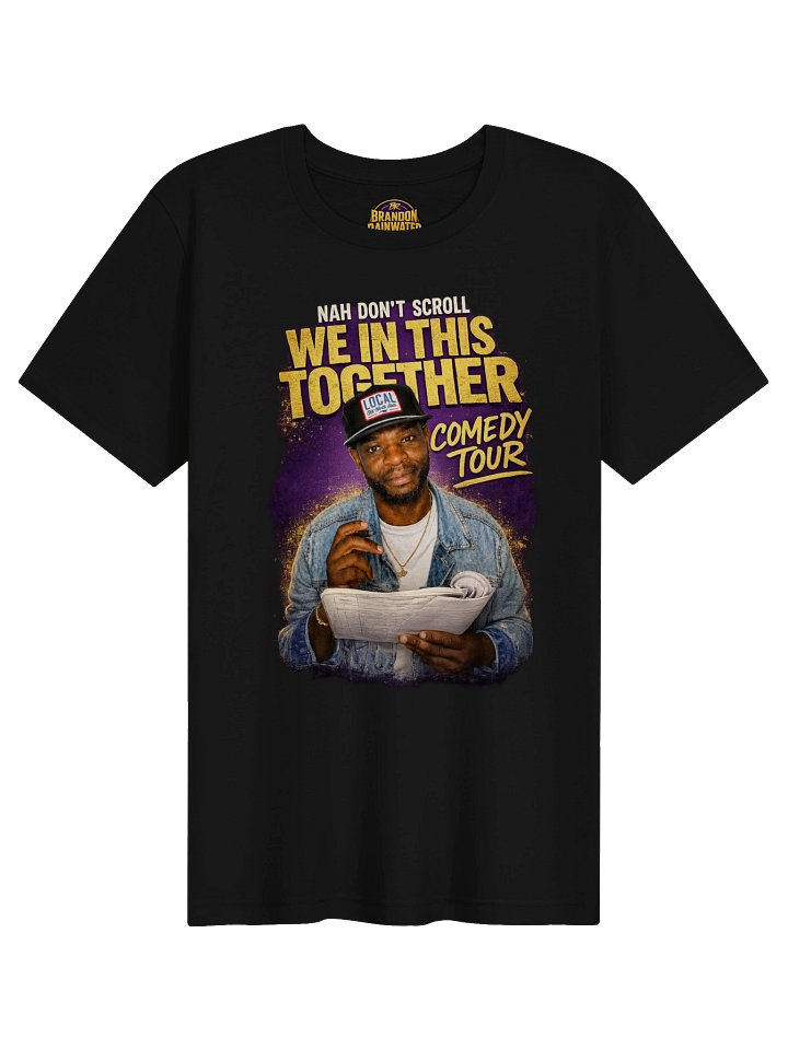 Nah Don't Scroll! Comedy Tour Shirt product image (1)