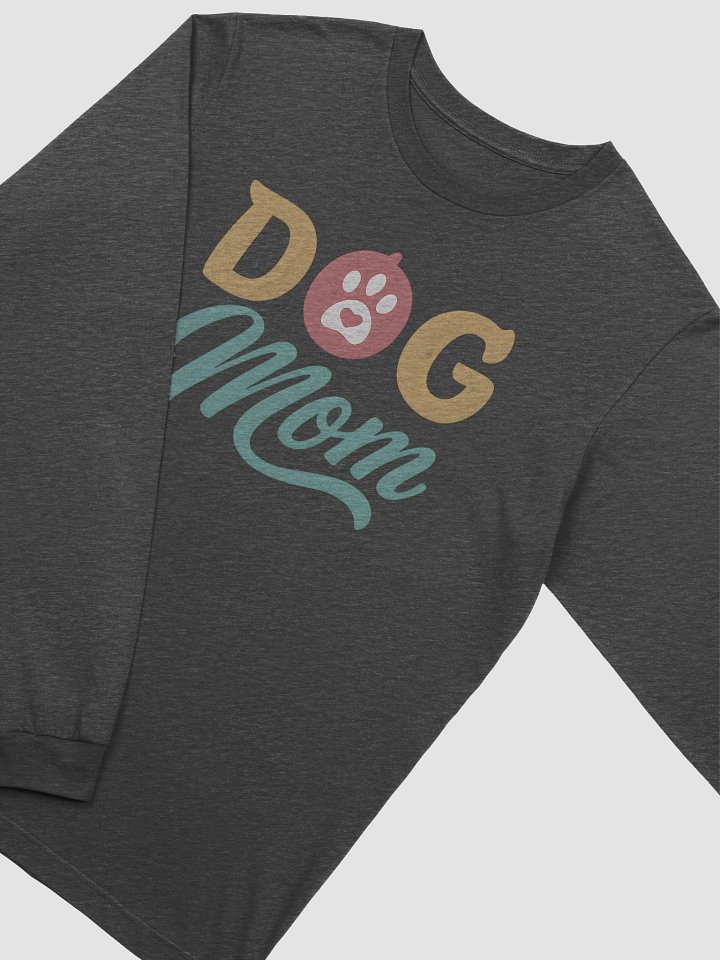 Dog Mom Long Sleeve Tee | Pet Lover Shirt with Heart Paw Print | Gift for Dog Moms product image (2)