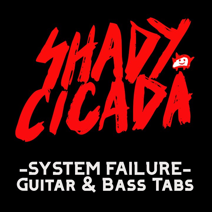 SYSTEM FAILURE (Guitar & Bass Tabs) product image (1)
