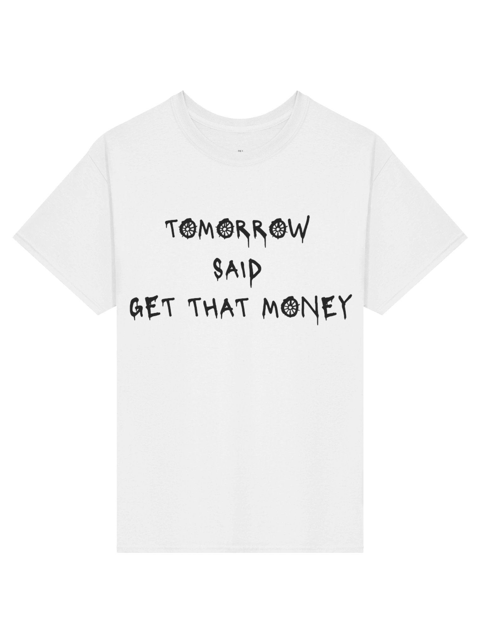 Tomorrow Said T-Shirt- White product image (1)