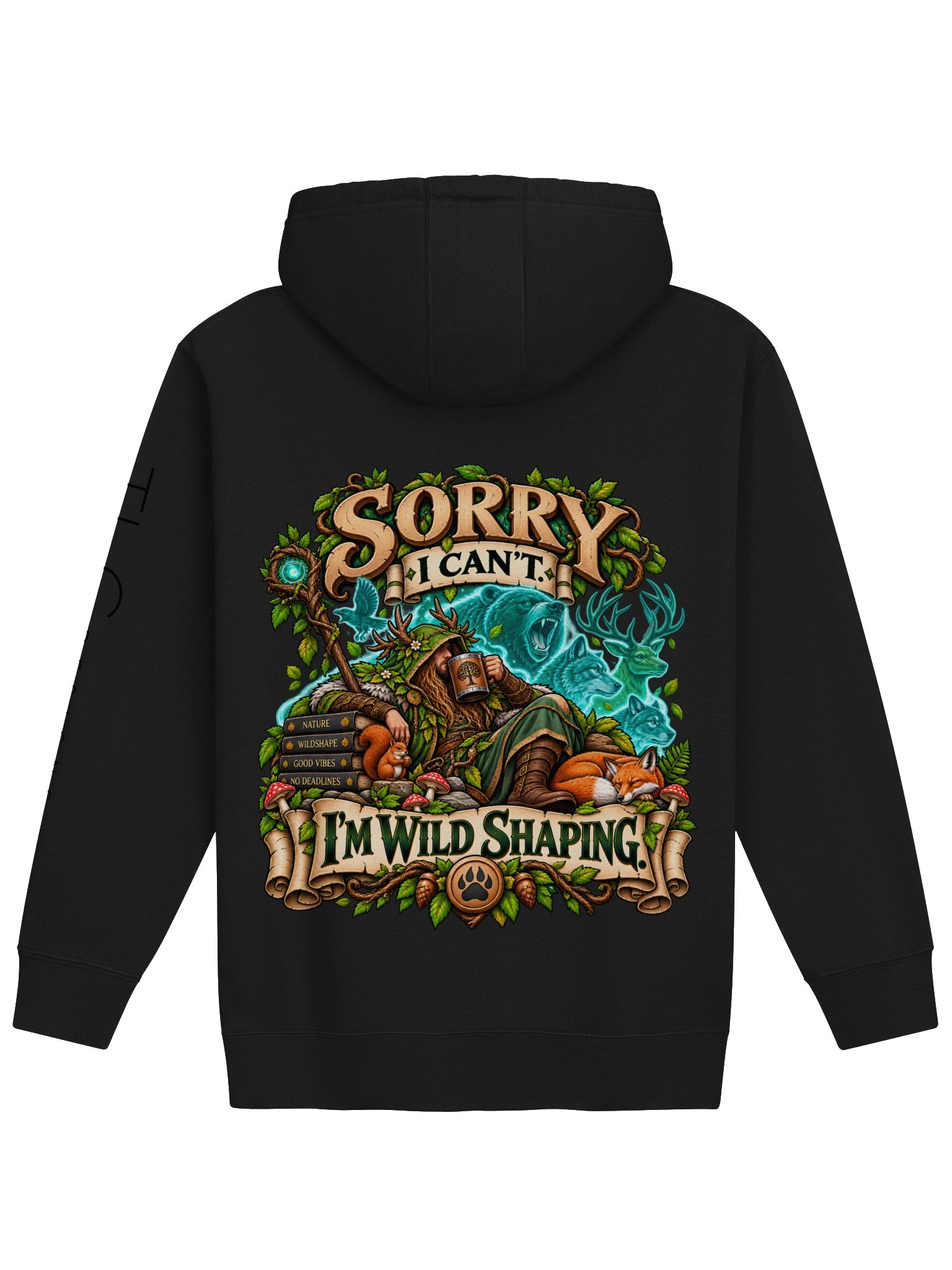 Sorry I Can’t, I’m Wild Shaping Hoodie product image (2)