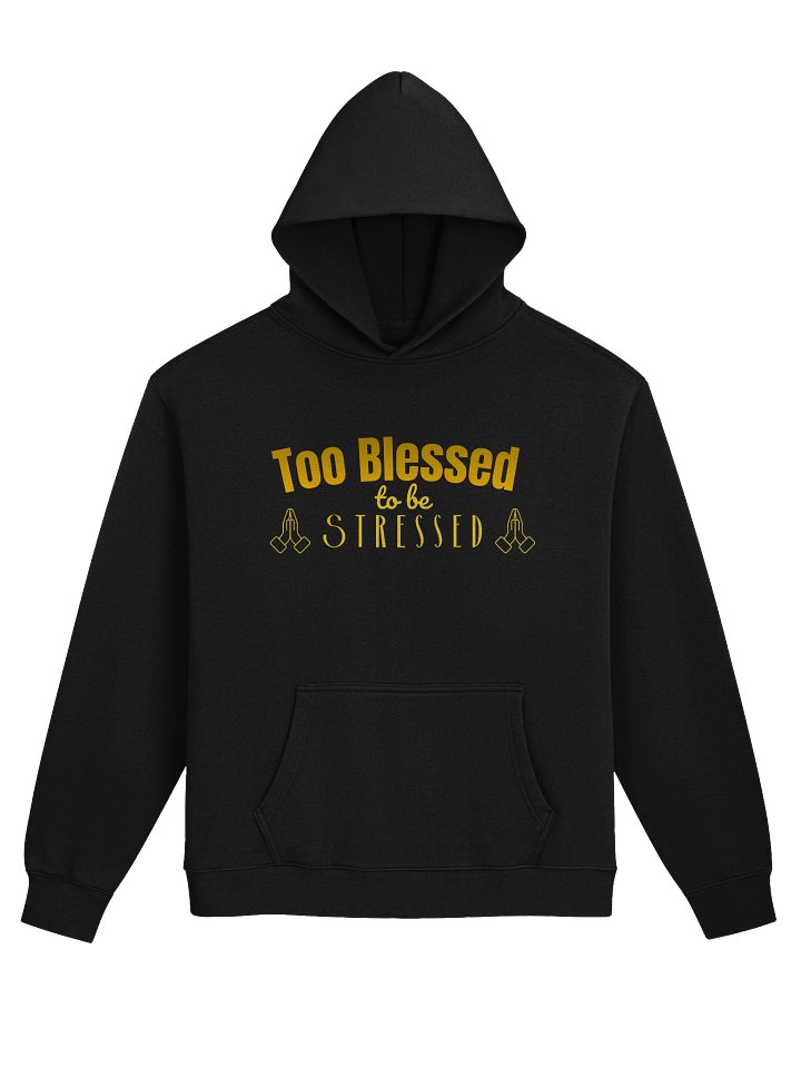 Too Blessed Oversized Hoodie — Gold Praying Hands product image (2)