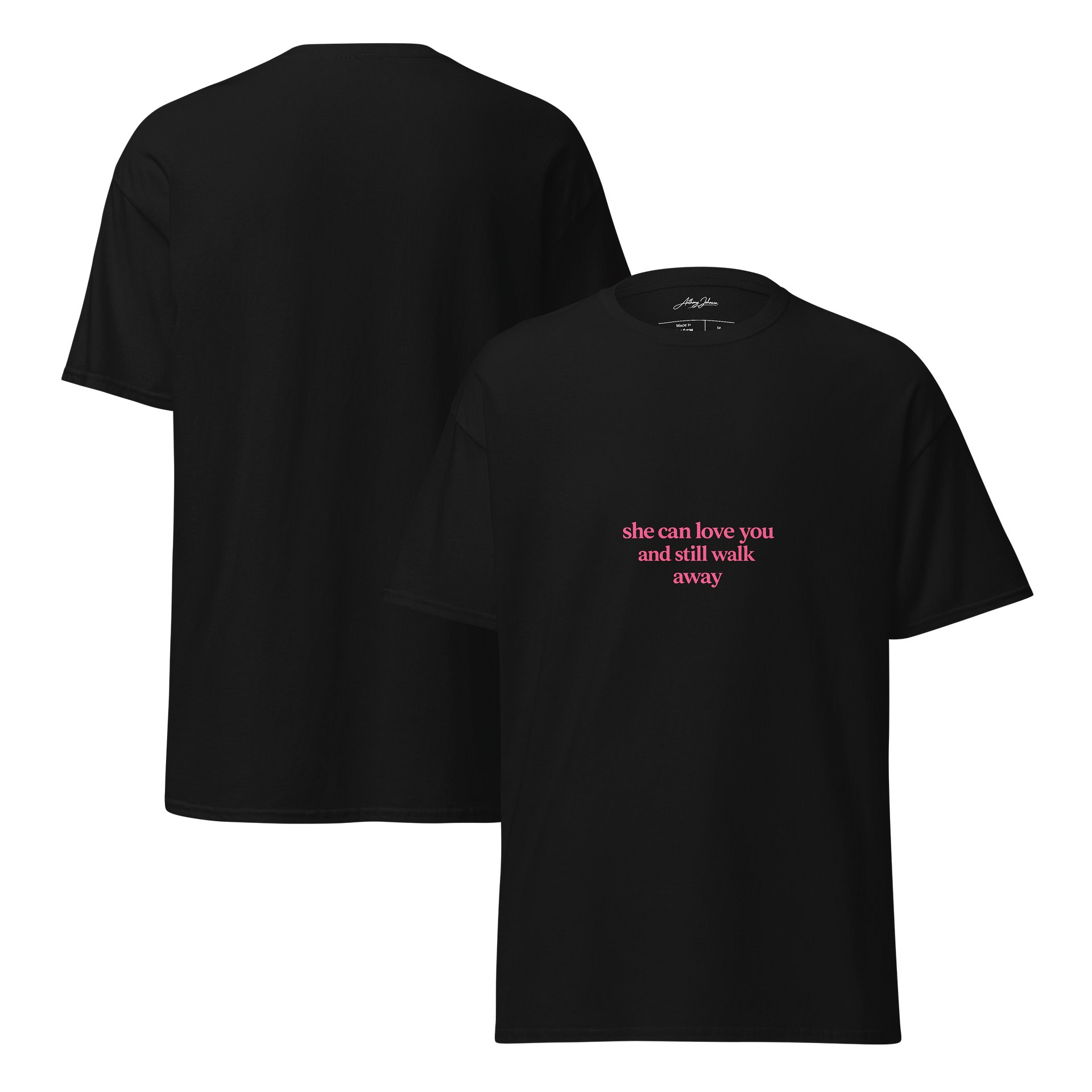 She Can Love You And Still Walk Away Tee product image (7)