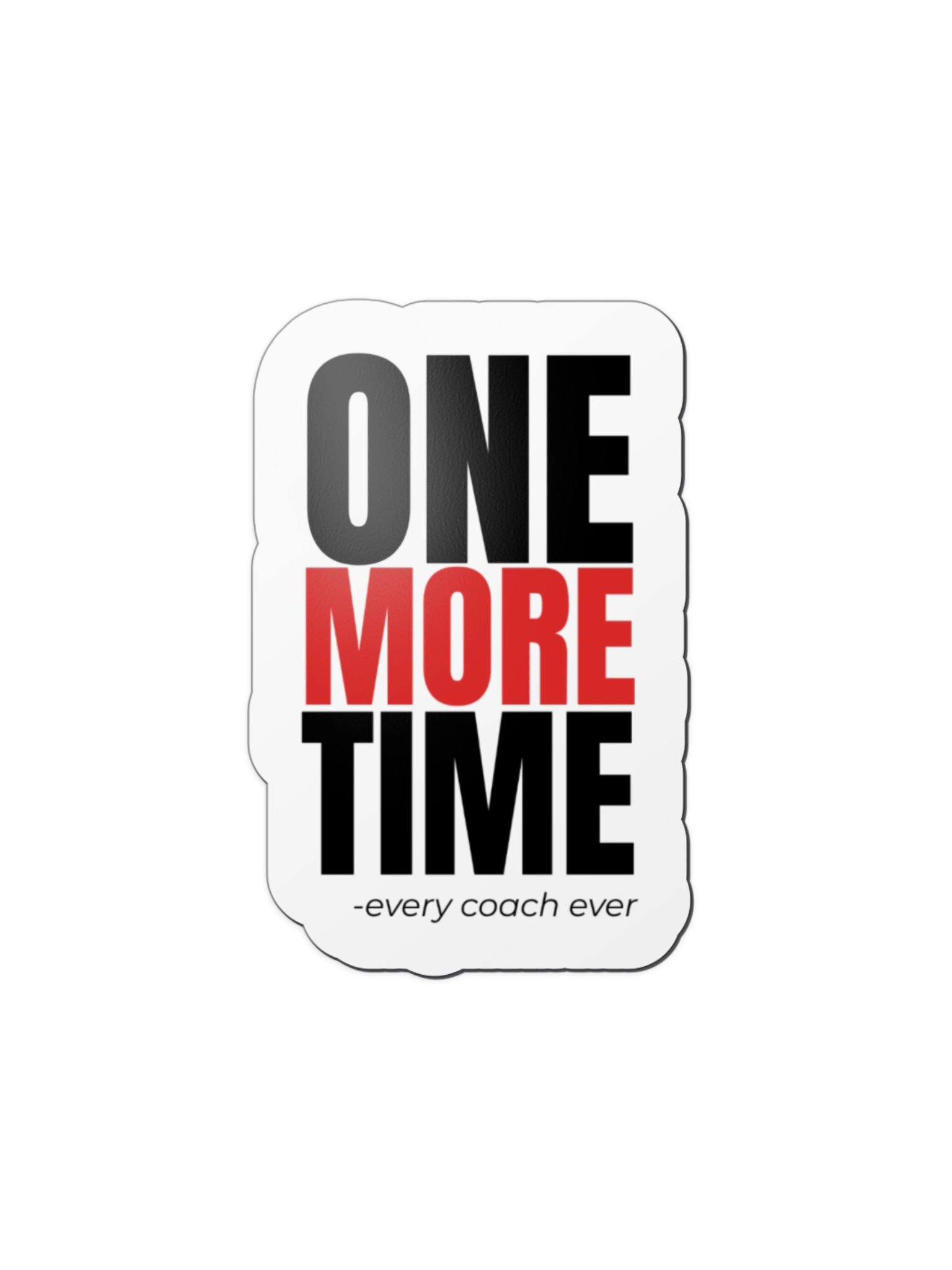 One More Time Magnet product image (1)