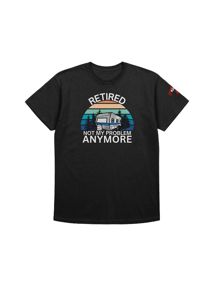 NOT MY PROBLEM Classic Tee product image (1)