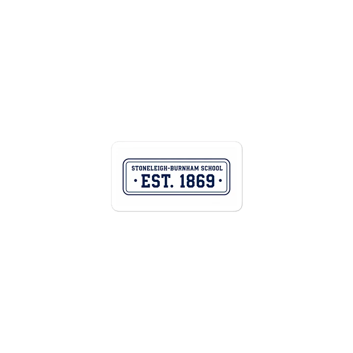 Stoneleigh-Burnham School Est. 1869 Sticker product image (2)