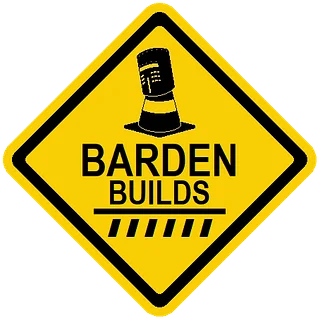 BARDEN BUILDS