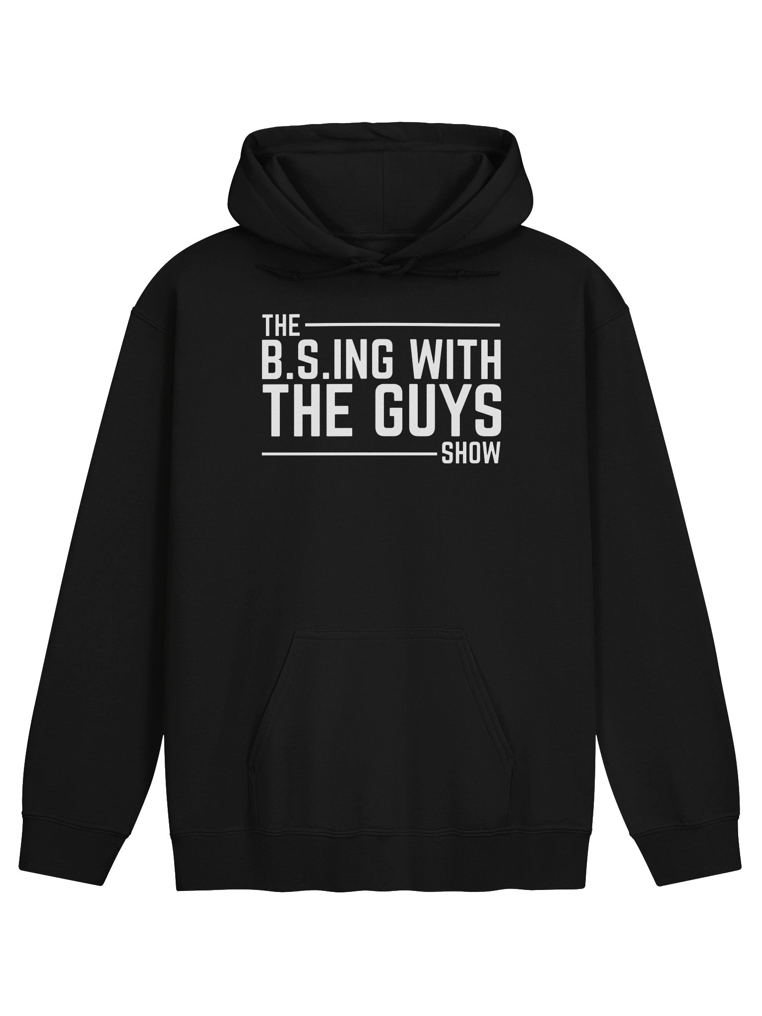 B.S.ing With The Guys BOLD logo Hoodie product image (1)