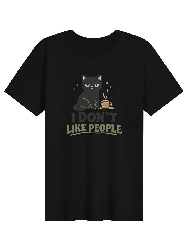 I Don’t Like People Cat Graphic Tee, Funny Silly Shirt for Introverts, Cute Couple Shirt Idea product image (101)