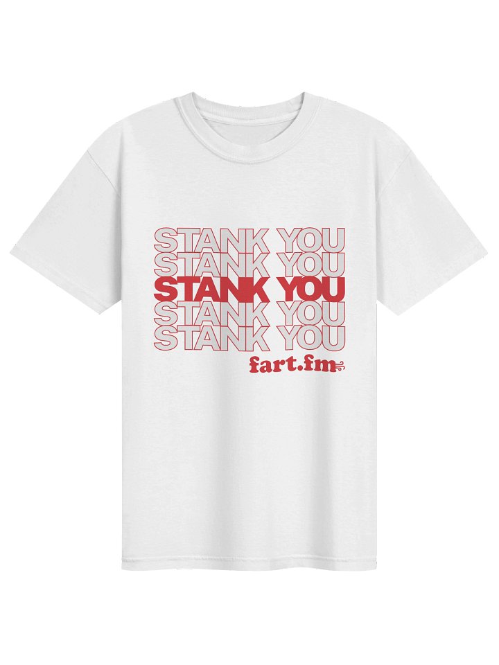 Stank You Shirt product image (41)