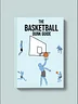 The Basketball dunk guide