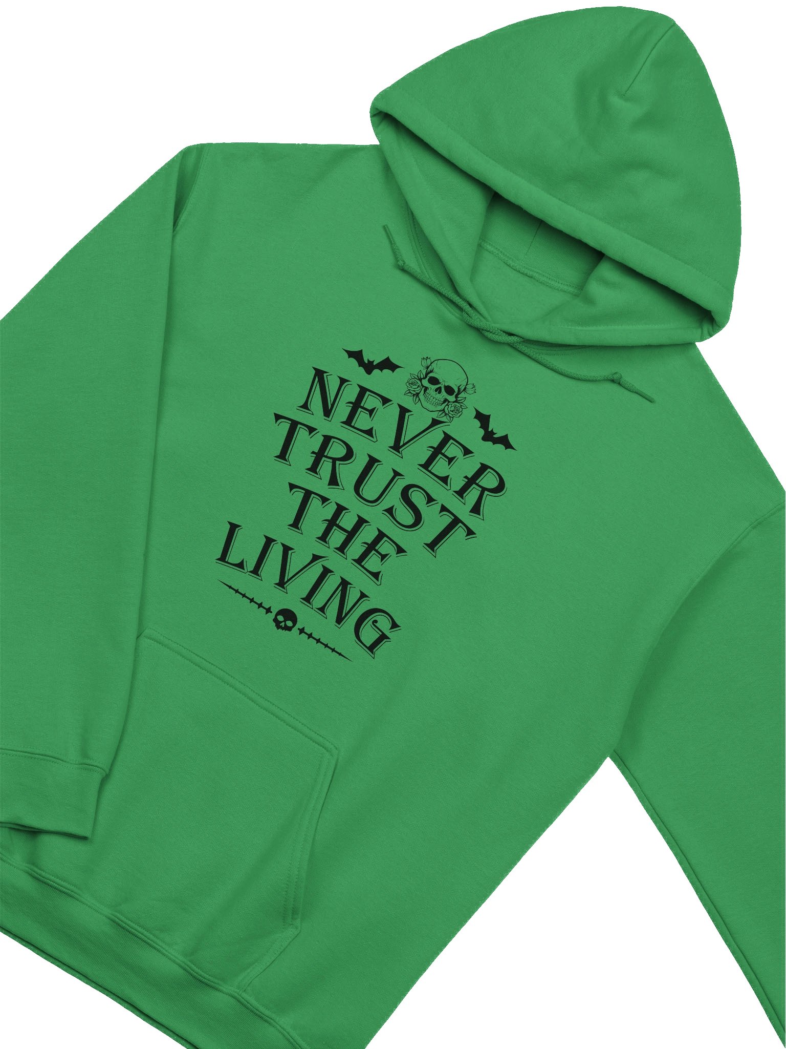 [UM Designs] Never Trust The Living - Unisex Pullover Graphic Hoodie [black letters] product image (3)