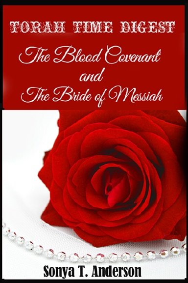 Torah Time Digest: The Blood Covenant & The Bride of Messiah product image (1)