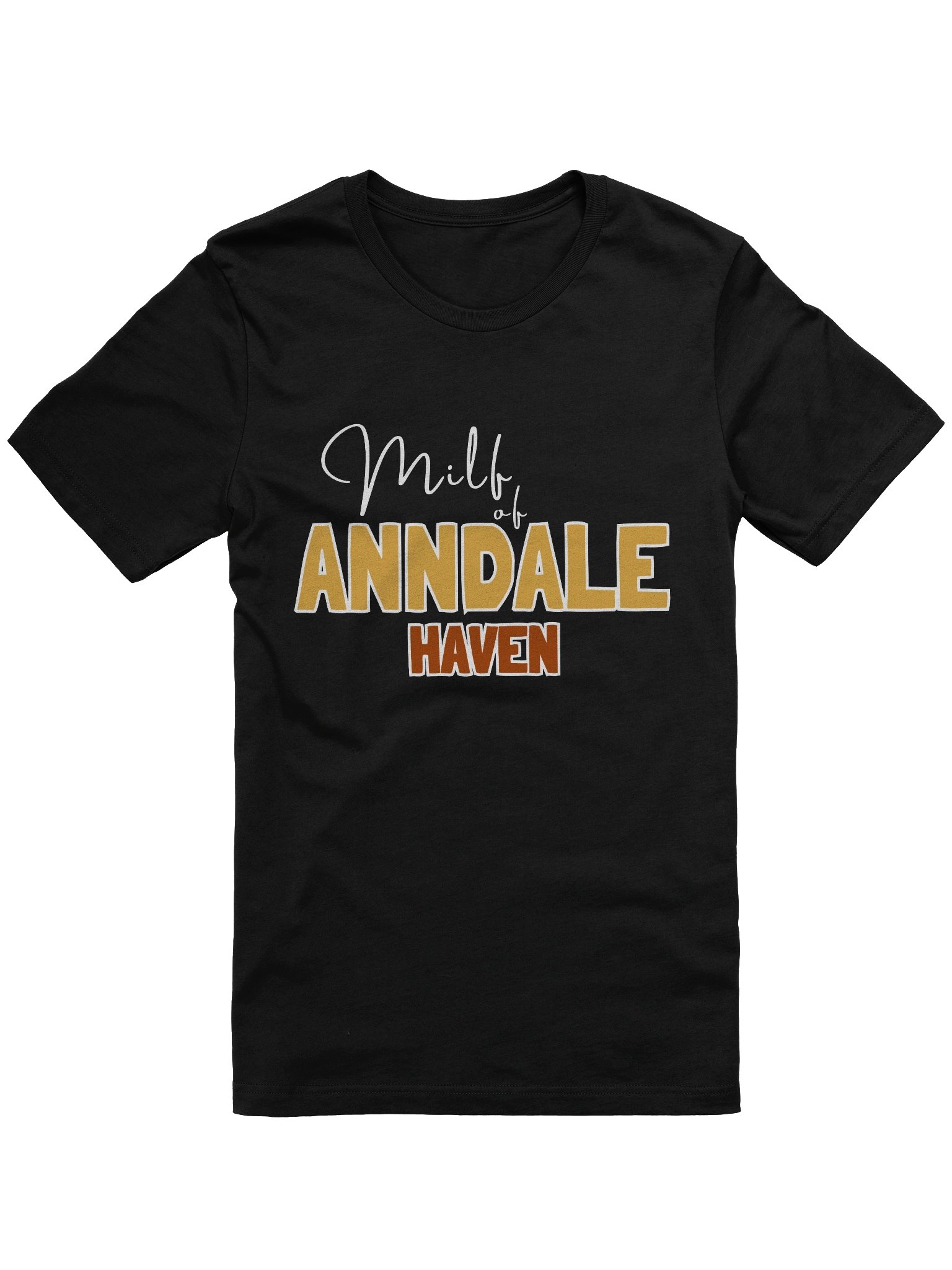 "Milf of Anndale Haven" Unisex T-Shirt product image (1)