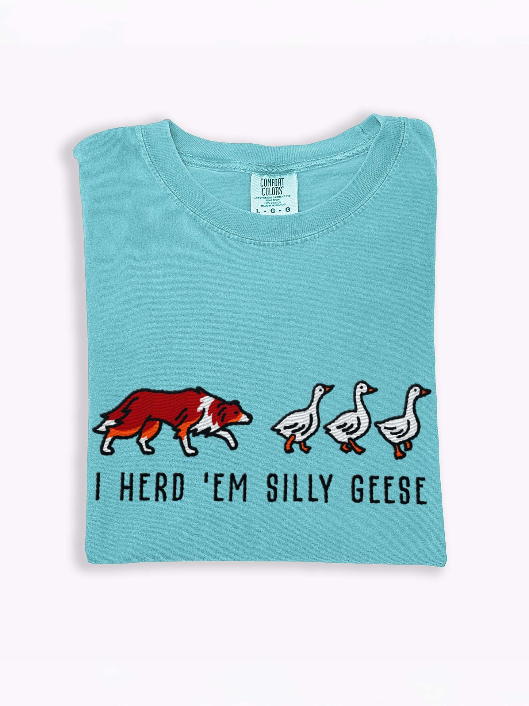 I Herd 'Em Silly Geese T-Shirt(Embroidered) of a Border Collie(Red Tricolor) product image (1)