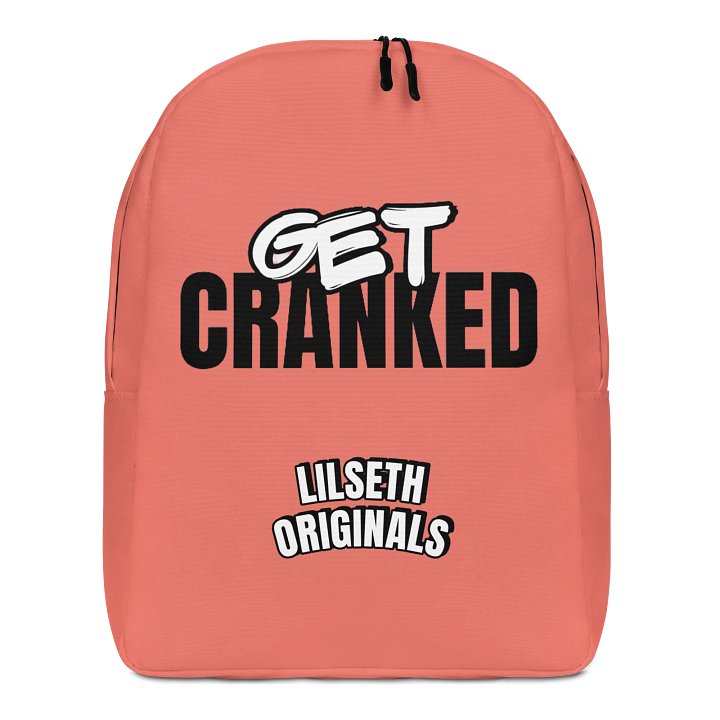 "Get Cranked" Backpack – LilSeth Originals product image (1)