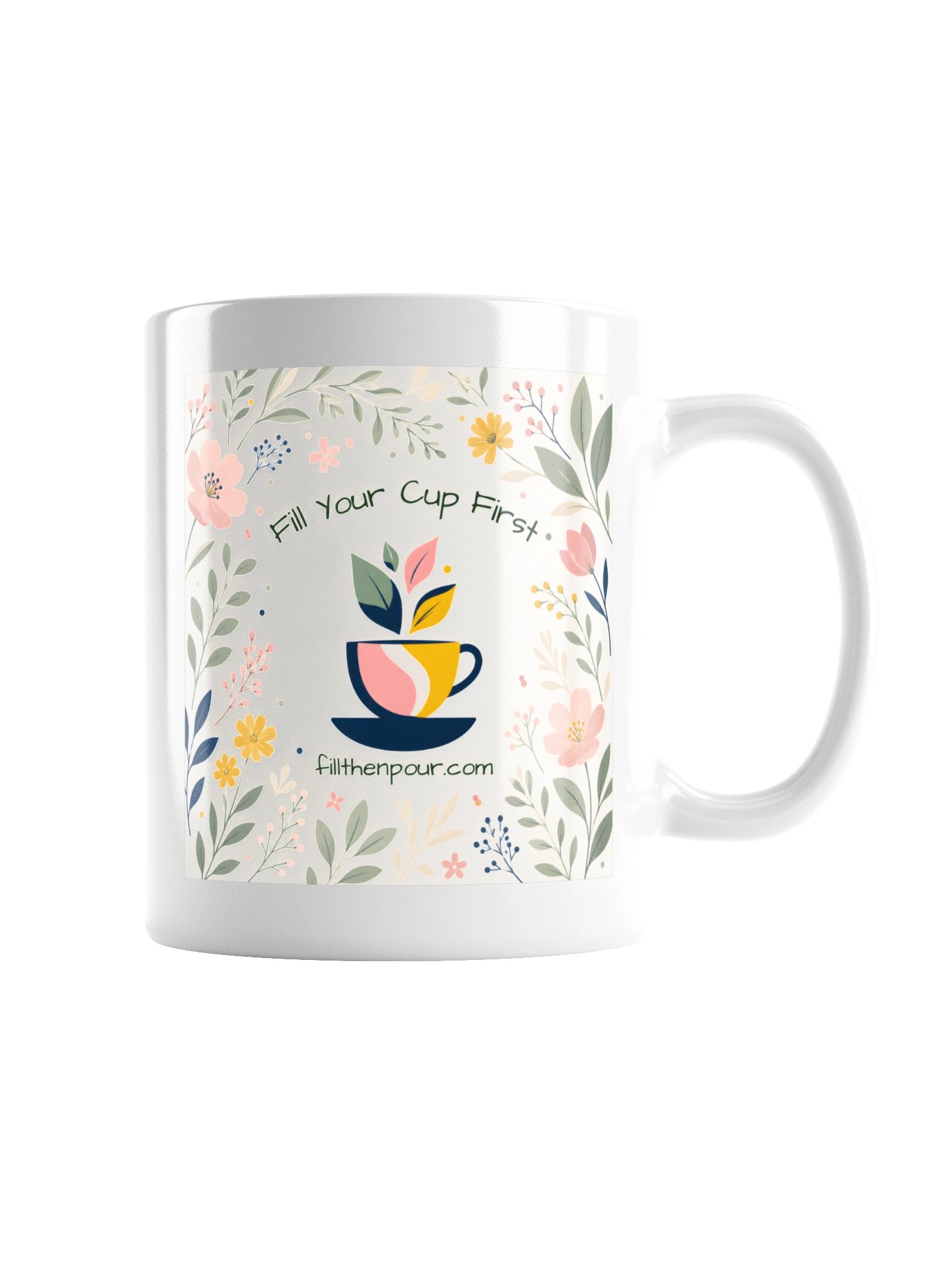 Fill Your Cup First Floral Mug product image (3)