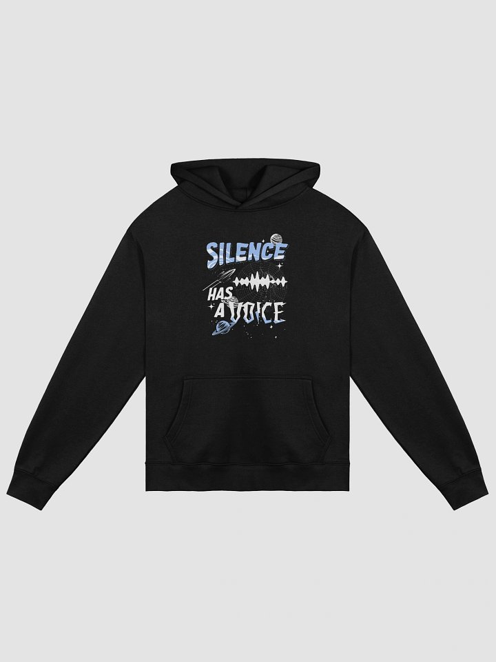 "Silence Has A Voice" Hoodie product image (1)
