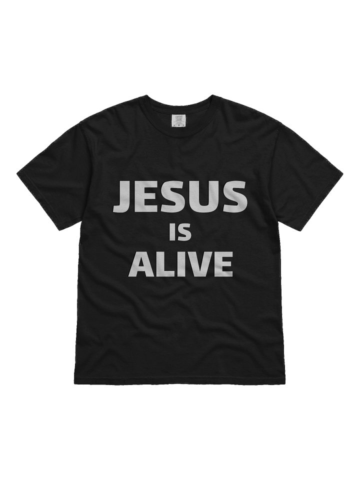 Jesus Is Alive T-Shirt product image (2)