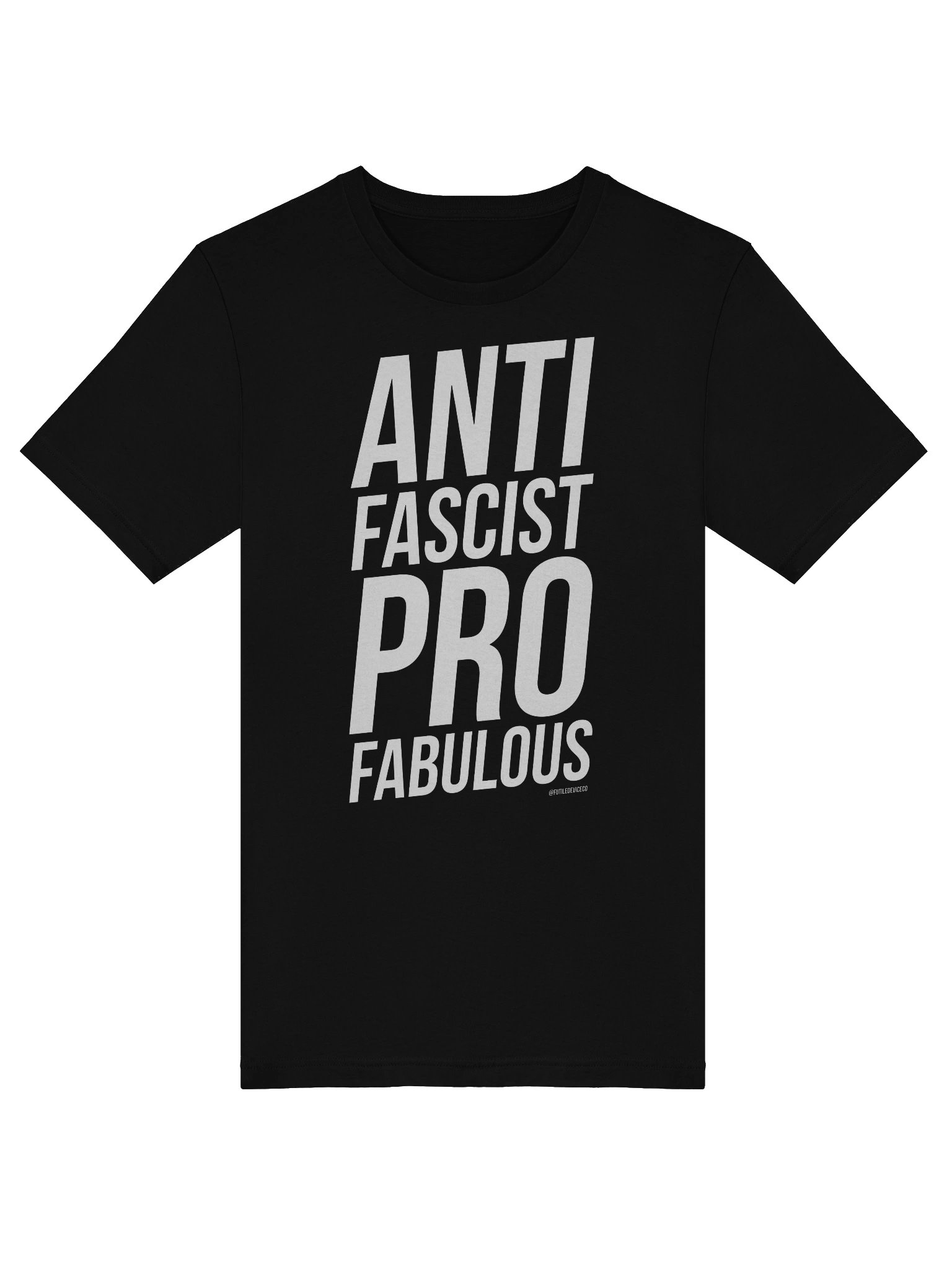 FUTILE DEVICE: ANTI FASCIST PRO FABULOUS (TEE) product image (46)