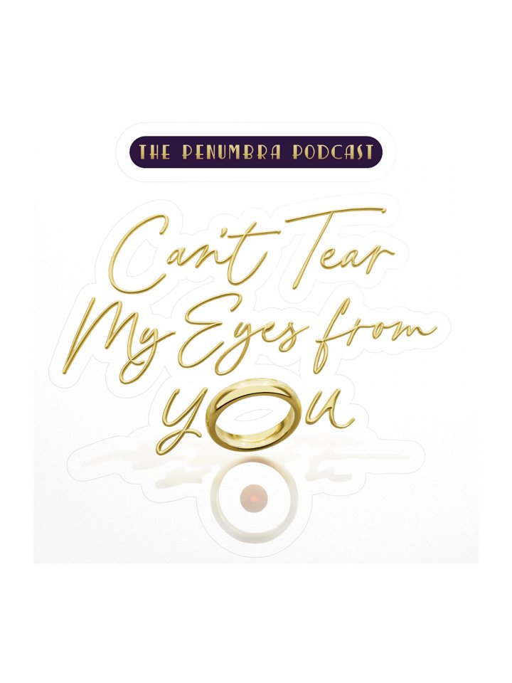 Cant Tear My Eyes from You Kiss-Cut Sticker product image (1)