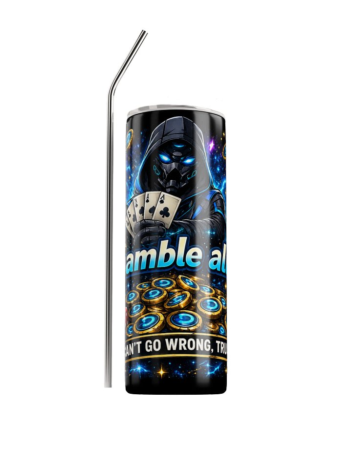 DG7 “!Gamble All” Trust Tumbler product image (1)