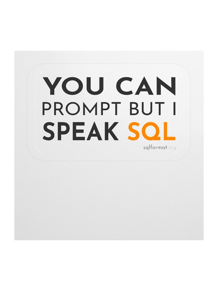 Speak SQL Sticker product image (3)