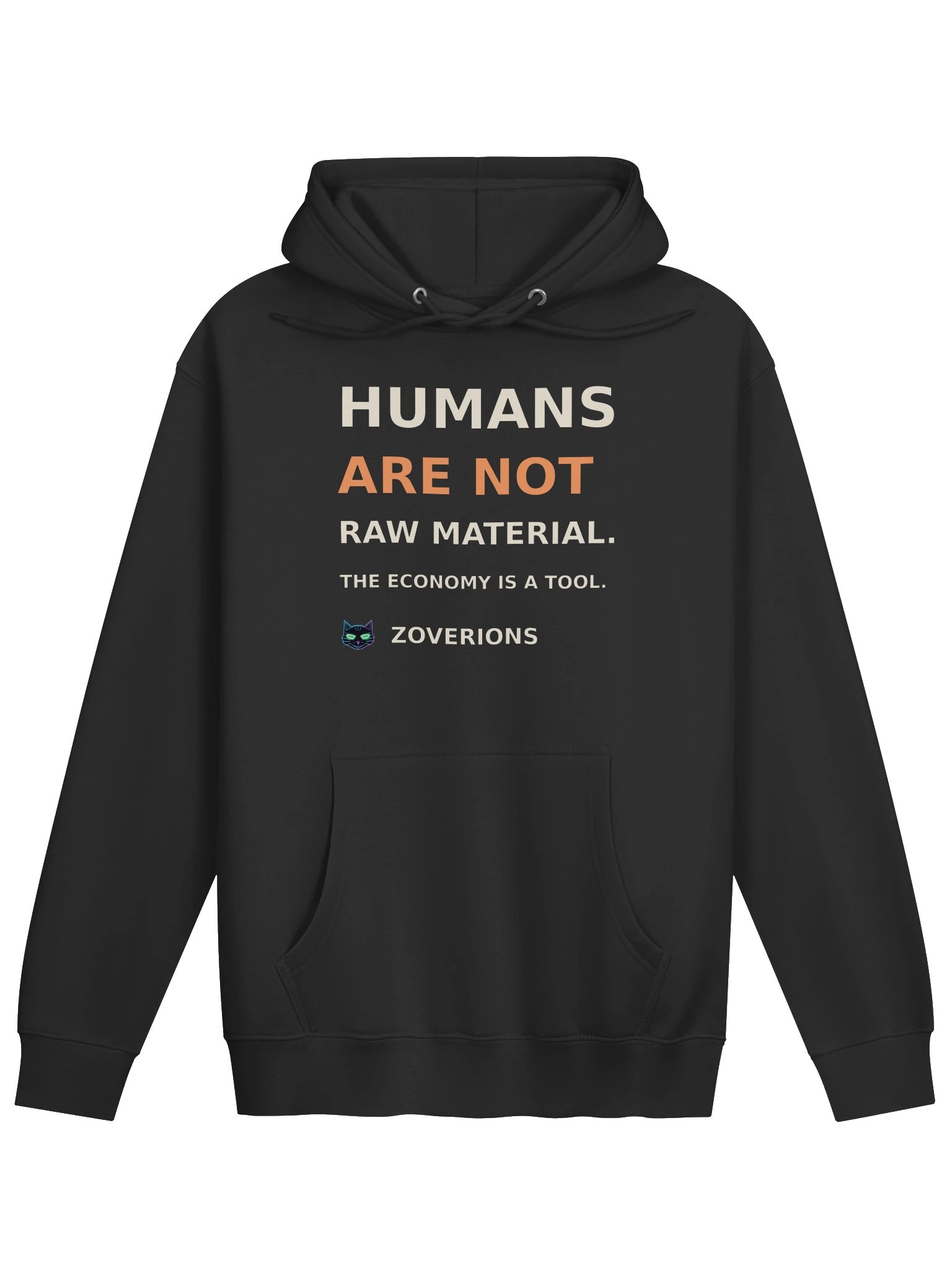 Humans Are Not Raw Material Hoodie product image (1)