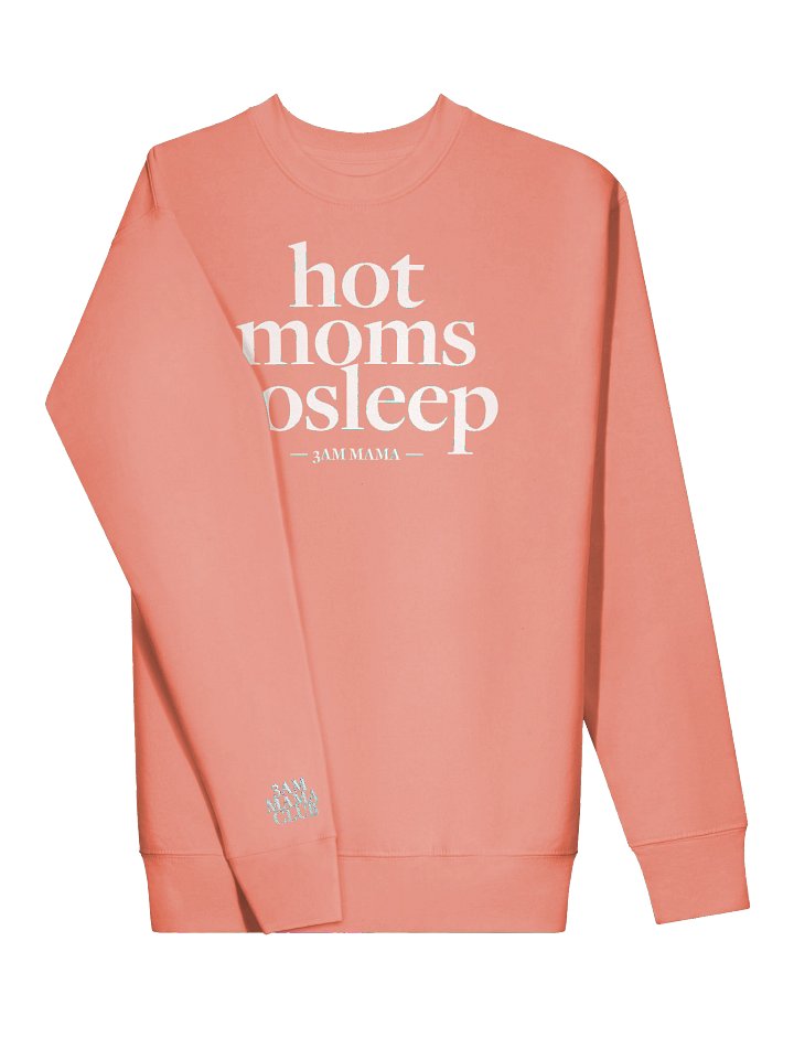 Hot Moms Cosleep Crewneck - Rose product image (2)
