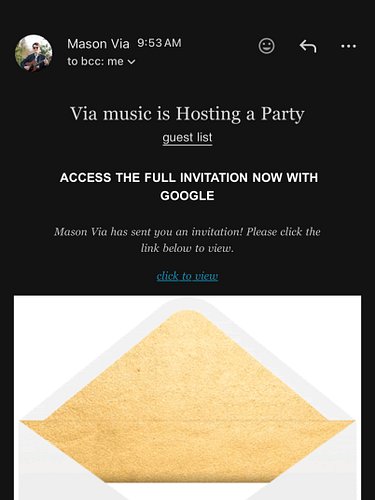 Whats up y’all if you get this invite from me please don’t open it, its a scam email, idk what it does exactly but I accident...