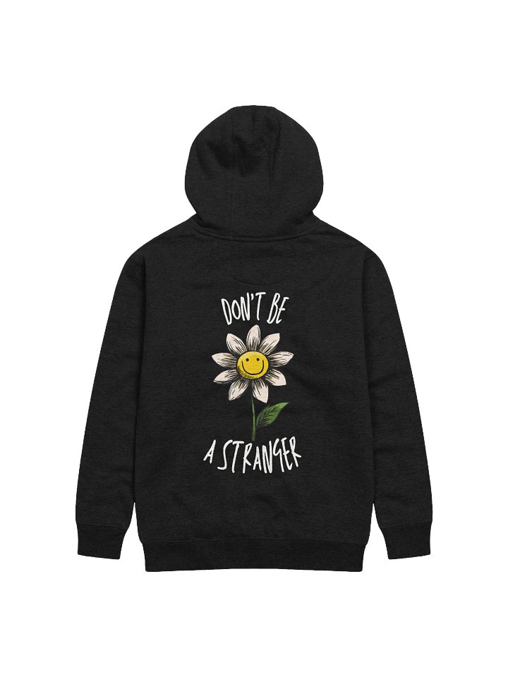 Don't be a Stranger Pullover Hoodie (Unisex) product image (1)