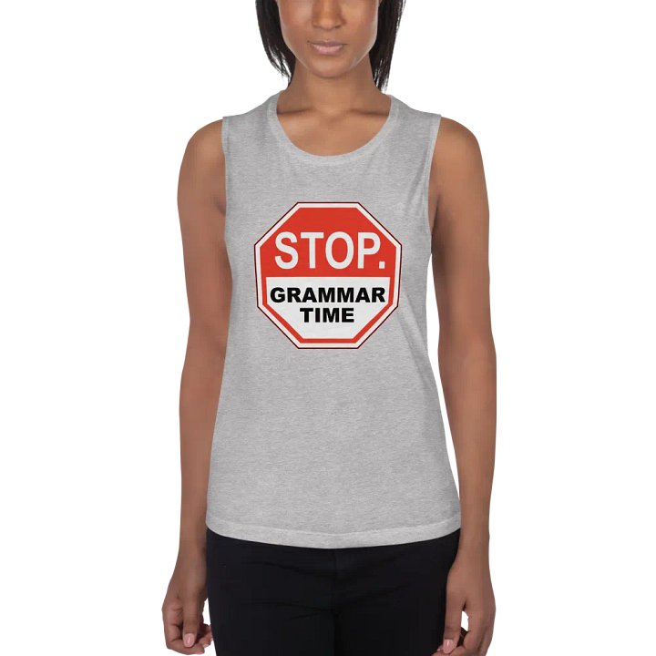 Grammar Time: Muscle Tank product image (10)