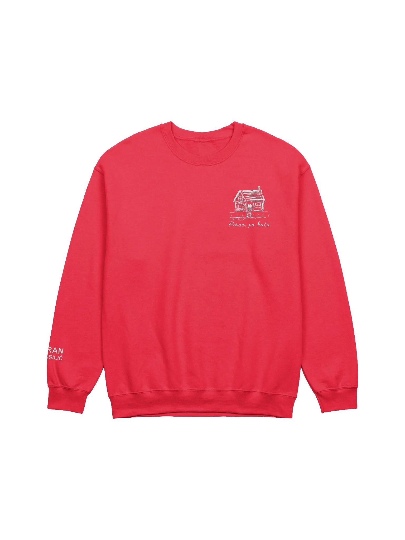 "Posao, pa kuća" Embroidered Crewneck product image (1)