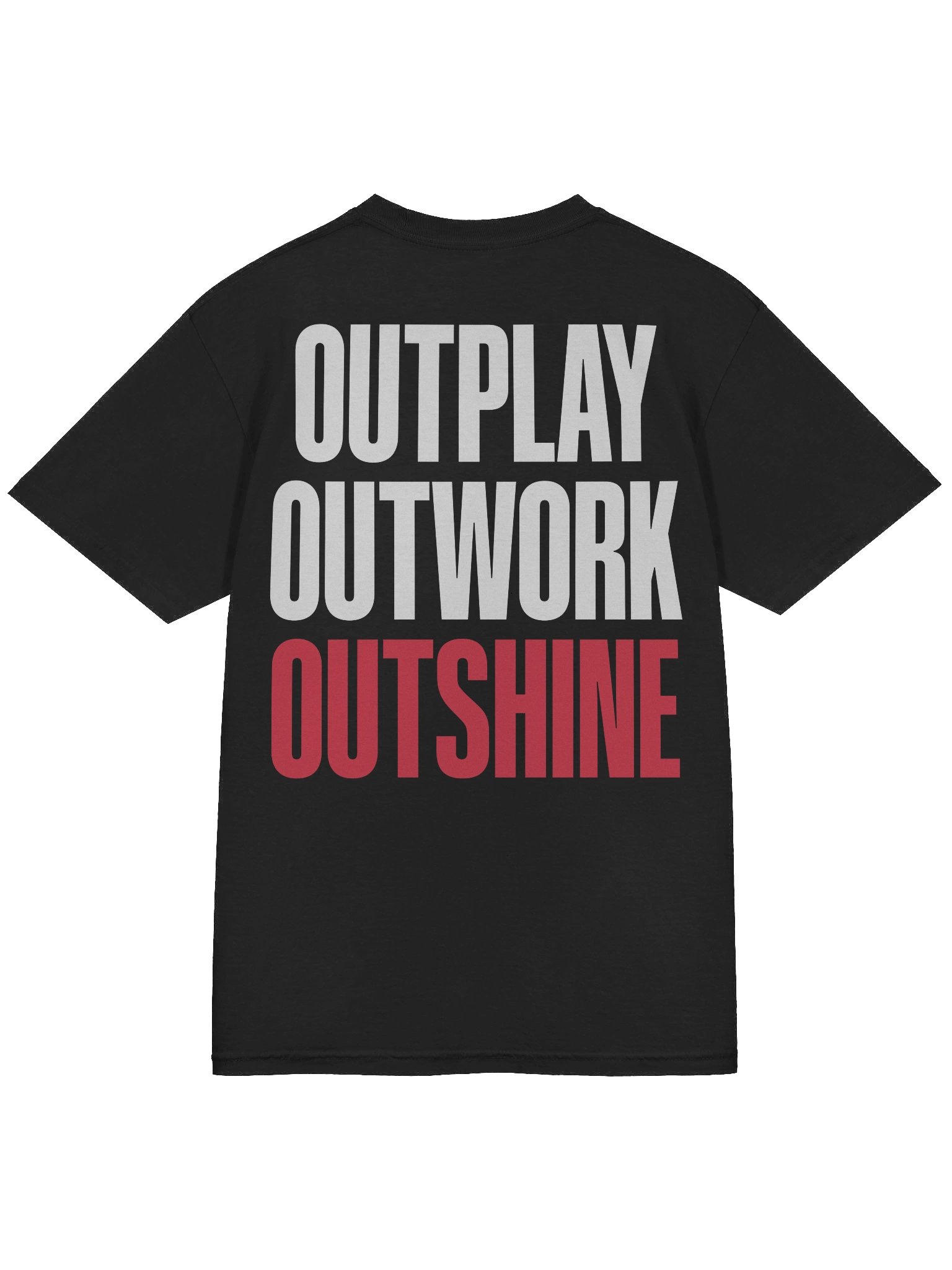OUTPLAY OUTWORK OUTSHINE TEE product image (1)