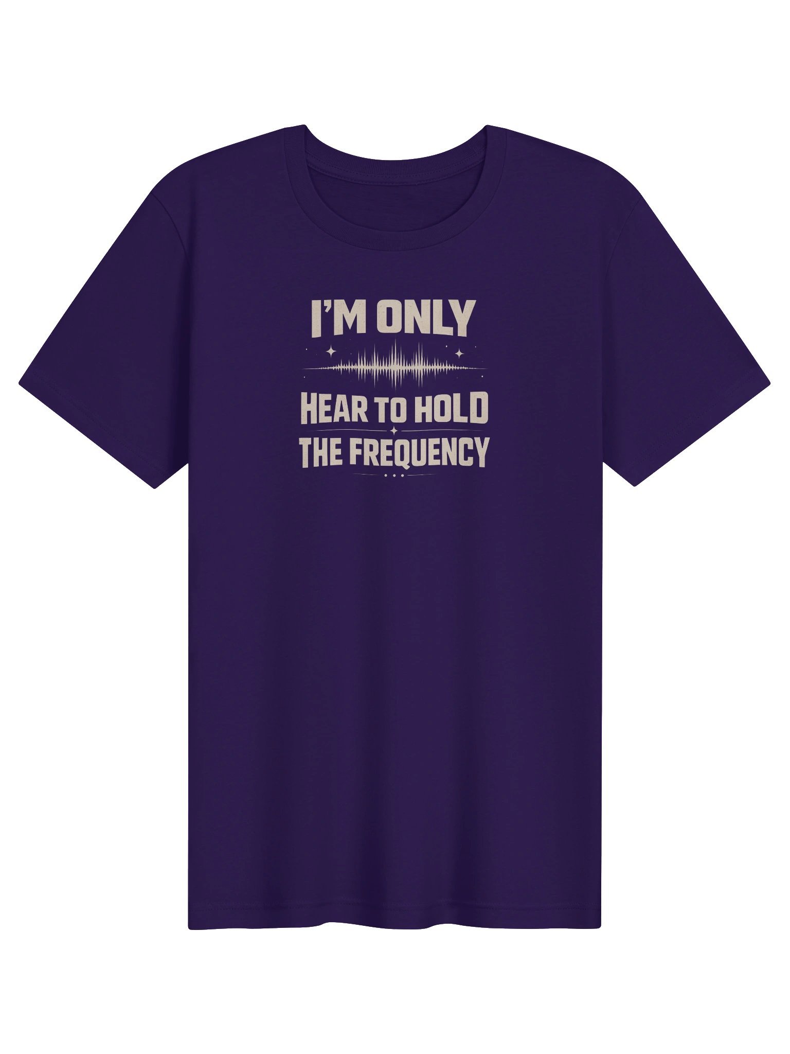 "I'm only hear to hold the Frequency" Meme Shirt product image (61)