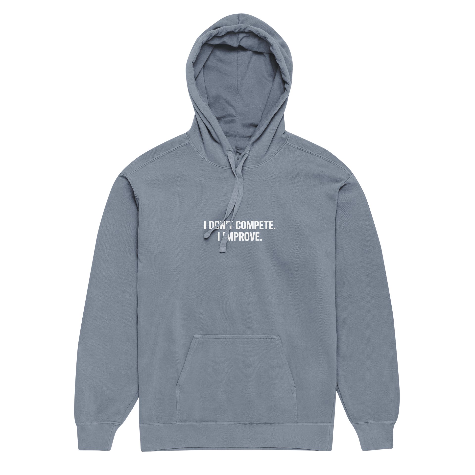 I Don’t Compete. I Improve. product image (16)