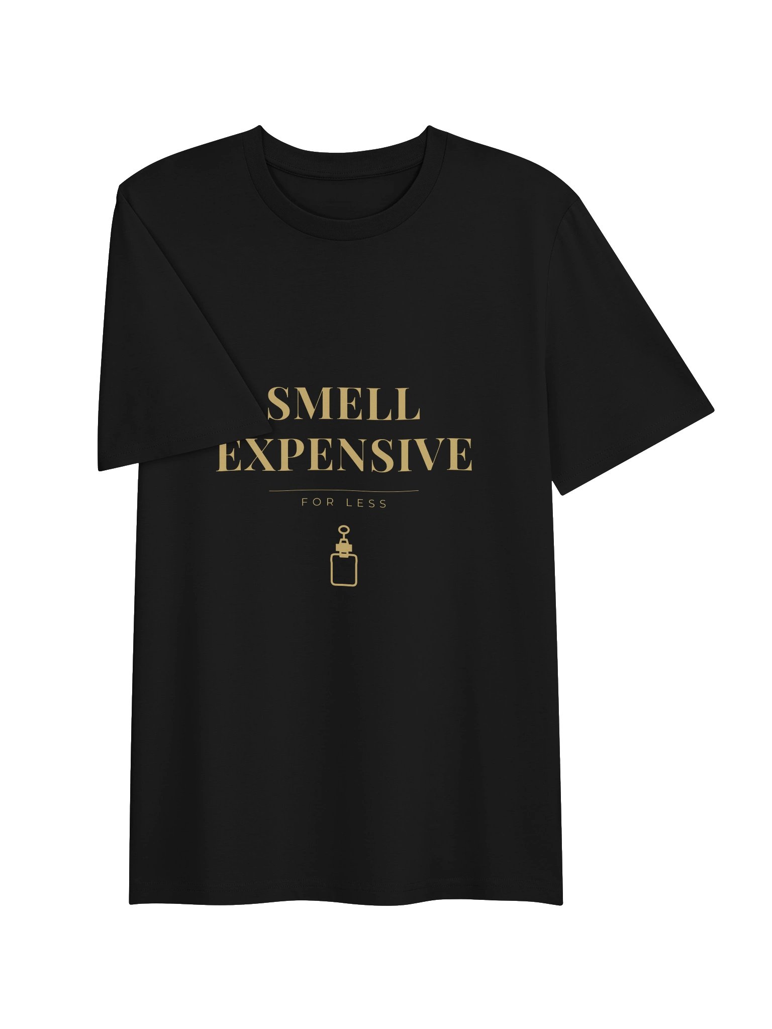 Smell Expensive T-Shirt product image (3)