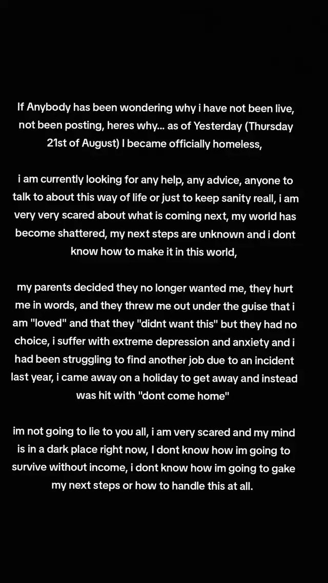 Im not sure what to do, my walls are closing in and I am very scared, but I need to have the will to stand up from now on, those I love have failed me. and I need help on what to do. any help is appreciated, any love is needed, any advice is amazing,  im not sure what is going to happen from here, but I love you all. please remember that! - Shadow My GoFundMe - A suggestion from a friend, any help is appreciated  https://gofund.me/7b785cfa  #livingrough #homelesspeople #DarkPlace #struggling #depression 