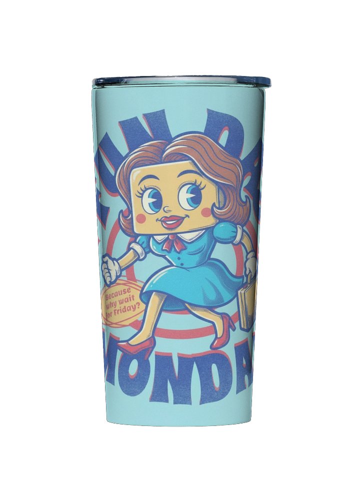 Fun Day Monday Stainless Steel Tumbler product image (1)